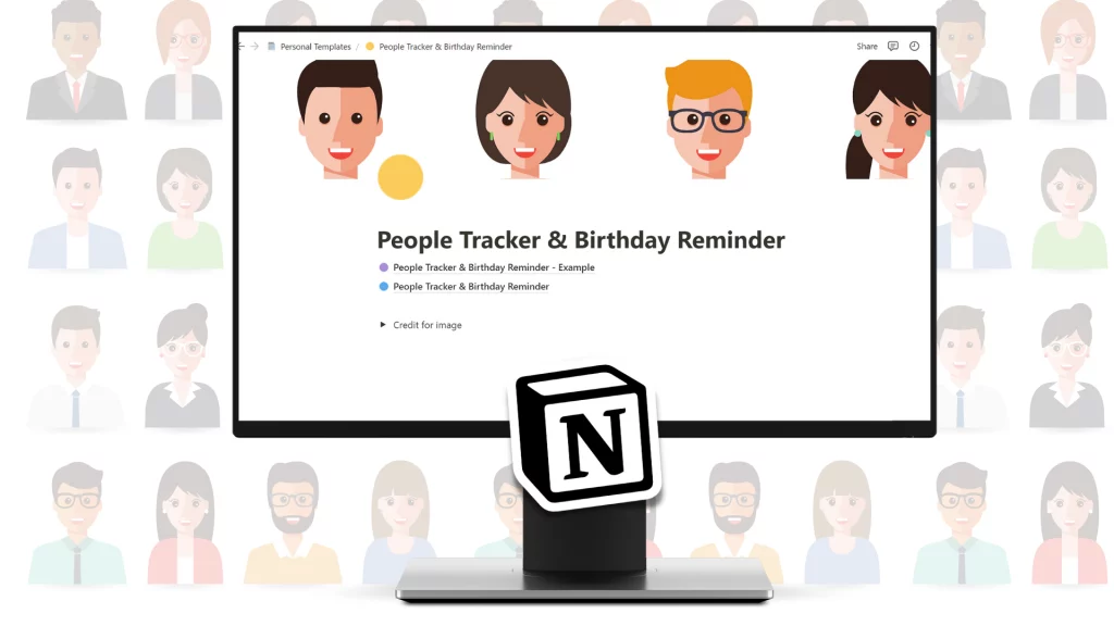 Use this Notion birthday template to never forget a birthday or other important event again!